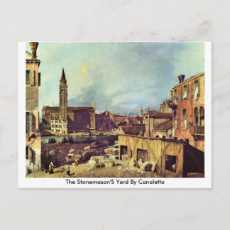 Postal El Yard De Stonemason Por Canaletto (Ii)