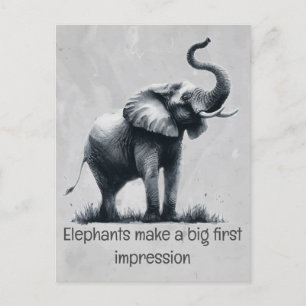 Postal Elefante divertido Gran Primera Impresión Cita Art