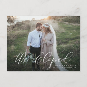 Postal Elegant Calligraphy We Eloped Wedding Elopement