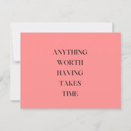 Postal Elegante Guión Floral Rosa Vale la pena tener tiem