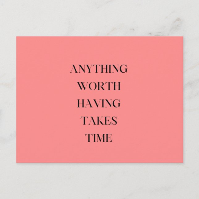 Postal Elegante Guión Floral Rosa Vale la pena tener tiem (Anverso)