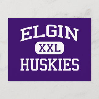 Postal Elgin - Huskies - Escuela Secundaria Elgin Oregon
