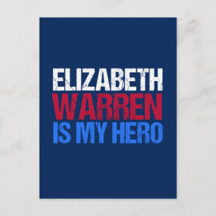Postal Elizabeth Warren es mi héroe