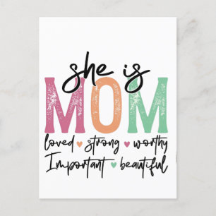 Postal Ella es Mamá: Amada, Fuerte, Digna, Importante, Be