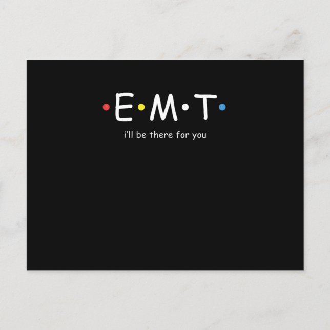 Postal EMT Estará Ahí Para Usted Paramédico De Emergencia (Anverso)