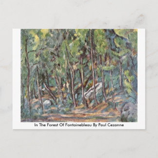 Postal En El Bosque De Fontainebleau Por Paul Cezanne