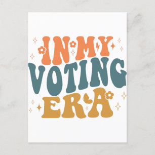 Postal En mi era de votación, una onda retro