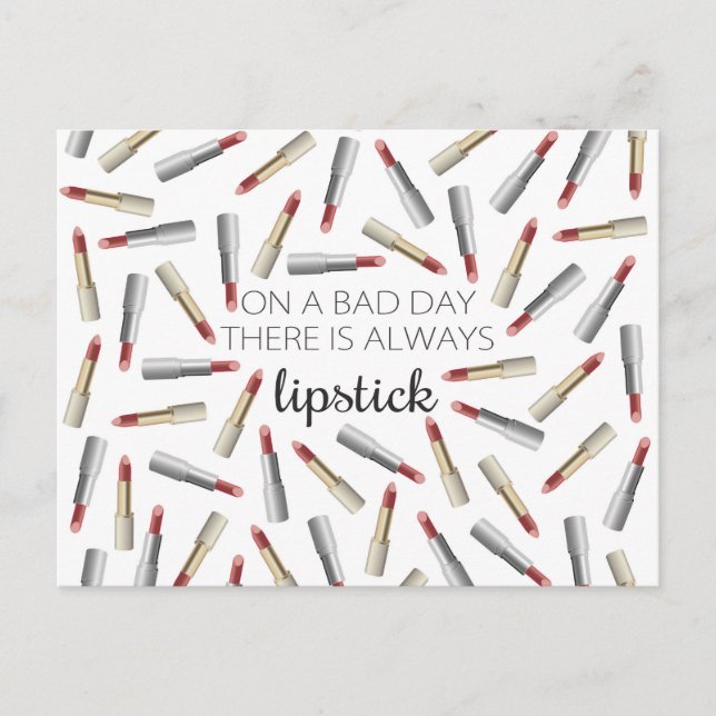 Postal "En un mal día, siempre hay lápiz labial" (Anverso)