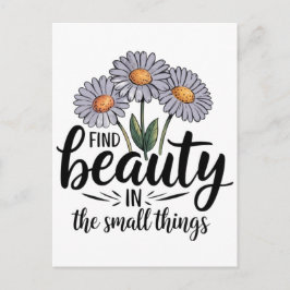 Postal Encontrar belleza en las cosas pequeñas