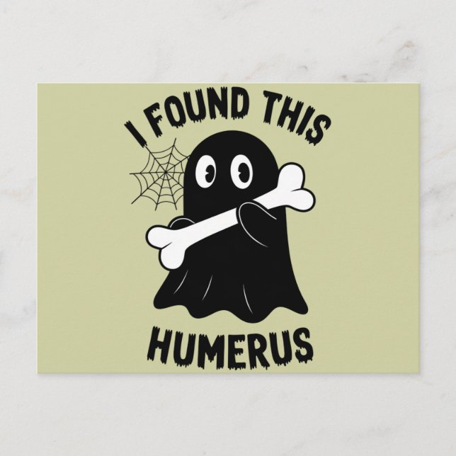 Postal Encontré Este Fantasma Humerus Halloween (Anverso)