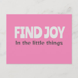 Postal "Encuentra alegría en las pequeñas cosas"