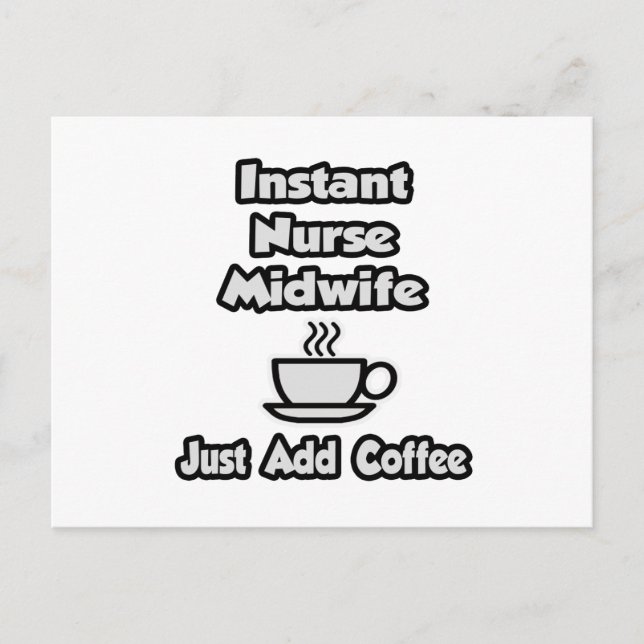 Postal Enfermera partera instantánea. Añadir café (Anverso)