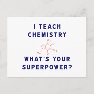 Postal Enseño Química ¿Cuál es tu superpoder?