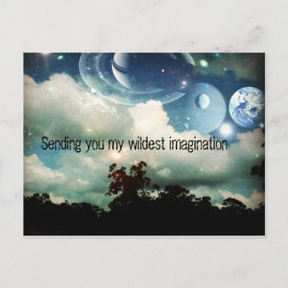Postal Enviarte mi imaginación más descabellada