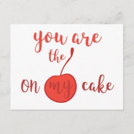 Postal Eres la cereza de mi pastel | Cita romántica