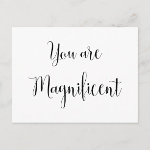 Postal Eres Magnífico, Mensaje Inspirador