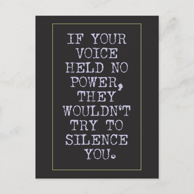 Postal Eres poderoso, no te calles (Anverso)