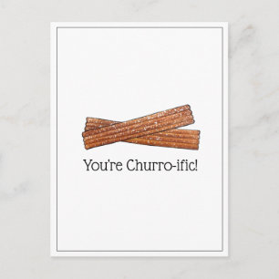 Postal Eres un Churro-ífico (Estupendo) Comilón Divertido