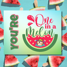 Postal Eres uno en un melón Hamster pensando en ti