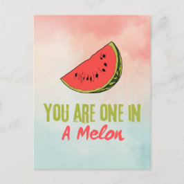 Postal Eres Uno En Una Fruta De Melón De Melón