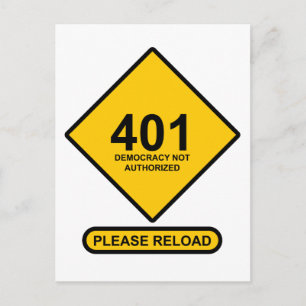 Postal Error 401: Democracia no autorizada