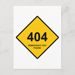 Postal Error 404: Democracia No Encontrada