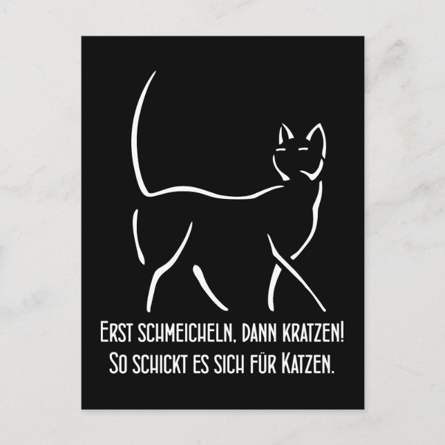 Postal Erst schmeicheln, dann kratzen Humor Spruch (Anverso)