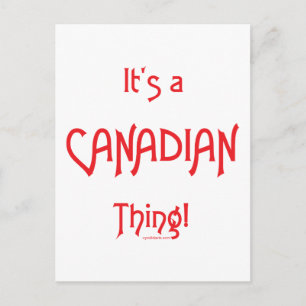 Postal ¡Es algo canadiense!