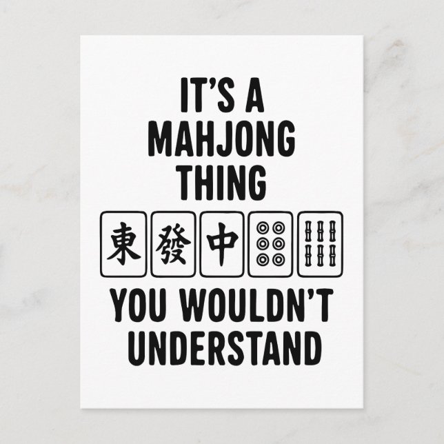 Postal Es algo de Mahjong que no entenderías (Anverso)