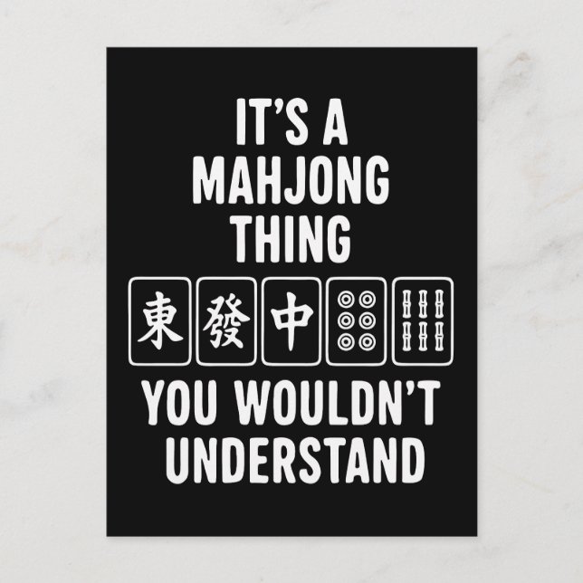 Postal Es algo de Mahjong que no entenderías (Anverso)