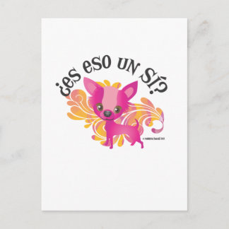 Postal ¿Es eso un SI?