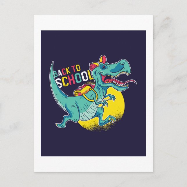 Postal Es Gracioso Volver A La Escuela T-Rex Dinosaurios  (Anverso)