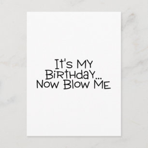Postal Es Mi Cumpleaños Ahora Me Golpea.