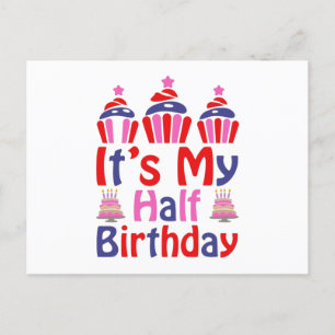 Postal Es mi medio cumpleaños