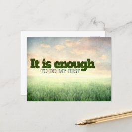 Postal "Es suficiente para hacer lo mejor que pueda" Moti