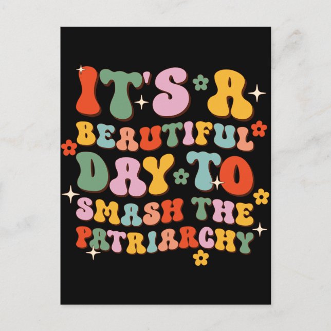 Postal Es un bello día para aplastar al patriarcado (Anverso)