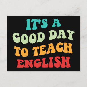 Postal Es Un Buen Día Para Enseñar Inglés I