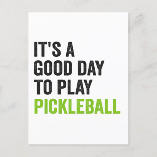 Postal Es un buen día para jugar al deporte de Pickleball