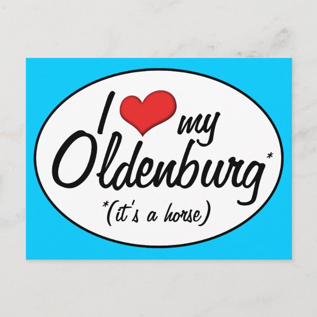 Postal ¡Es un caballo! Amo mi Oldenburg (Anverso)
