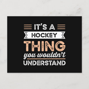 Postal Es una cosa de Hockey Regalo divertido de deportes