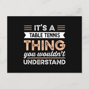 Postal Es una cosa de tenis de mesa divertido regalo de p