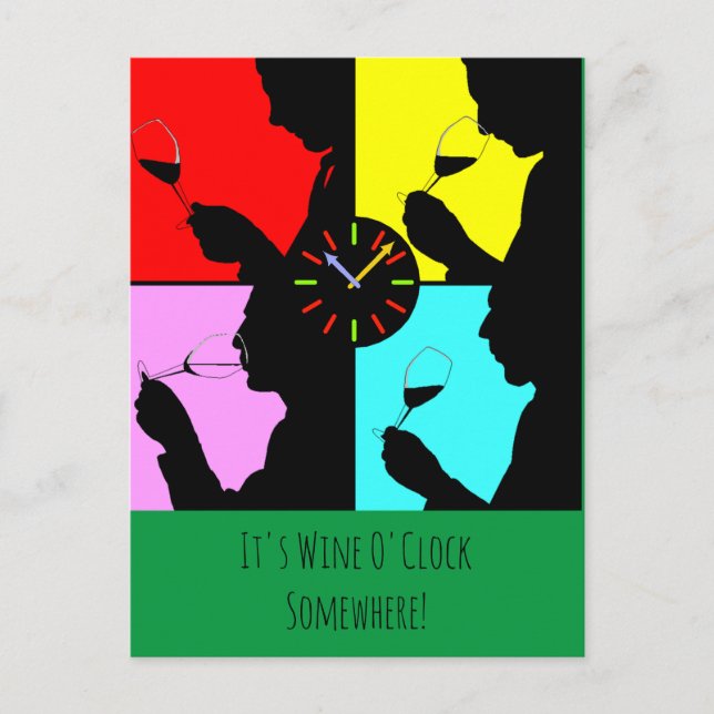 Postal Es Wine O'clock Algún sitio artsy gráfico vino (Anverso)