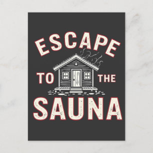 Postal Escape a los amantes de la Sauna Funny Spa Day Sau