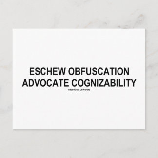 Postal Eschew Obfuscation Advocate Cognizability Oxymoron