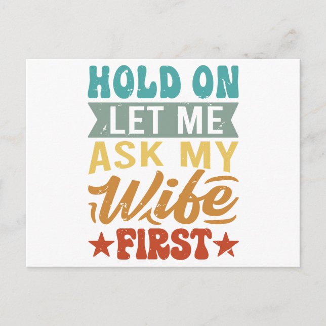 Postal Espera, déjame preguntarle a mi esposa primero - D (Anverso)