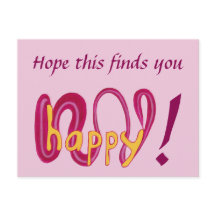 Espero que esto te encuentre feliz con tus postale