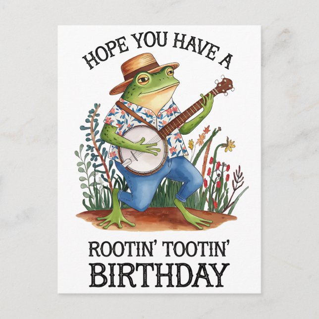 Postal Espero Que Tengas Una Rana De Cumpleaños De Rootin (Anverso)