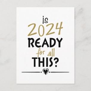 Postal ¿Está 2024 listo para todo esto?