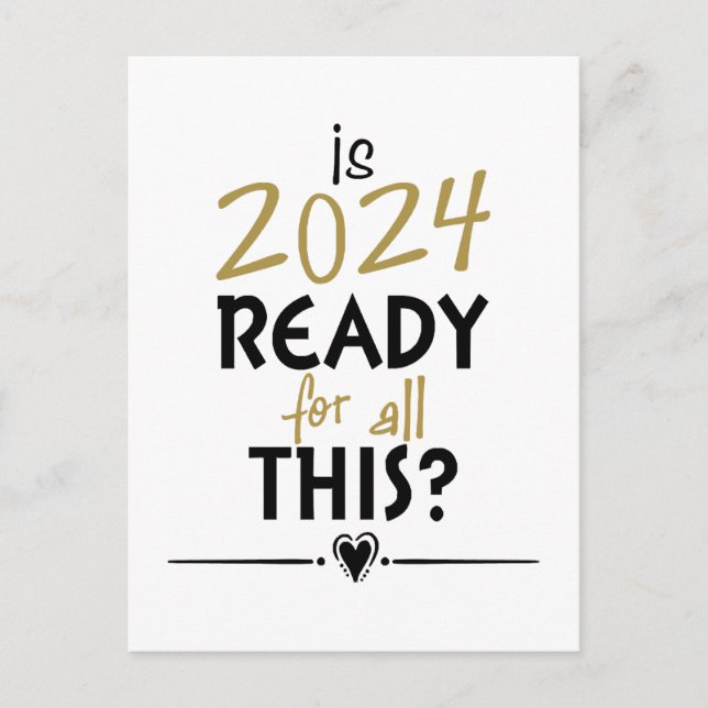 Postal ¿Está 2024 listo para todo esto? (Anverso)