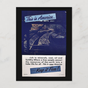 Postal ¡Ésta es América la mantiene libre!